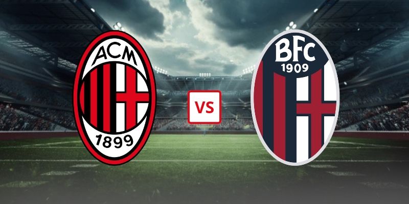 Soi Kèo AC Milan Vs Bologna 00h30 Ngày 29/10 - Vòng 9 Serie A 2026/2027